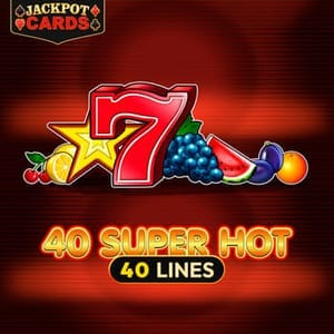 40 Super Hot